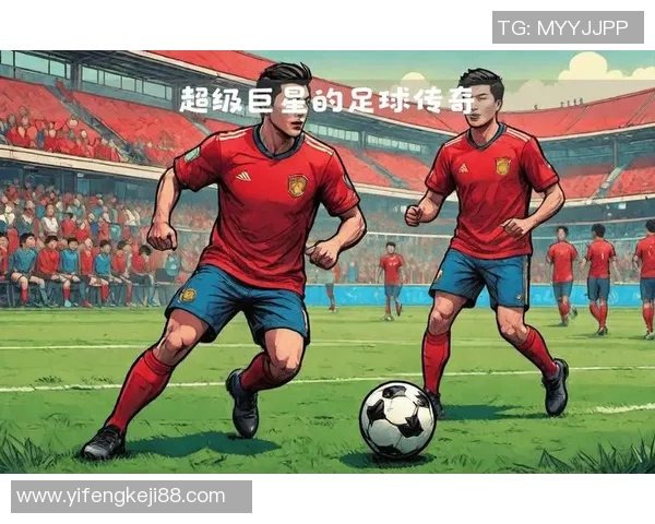 追梦绿茵从草根到巨星一位足球传奇球星的奋斗历程 追梦绿茵从草根到巨星一位足球传奇球星的奋斗历程